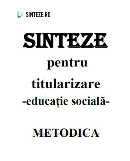 Sinteze metodică titularizare educație socială