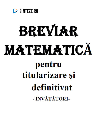 Breviar matematica pentru definitivat și titularizare învățători