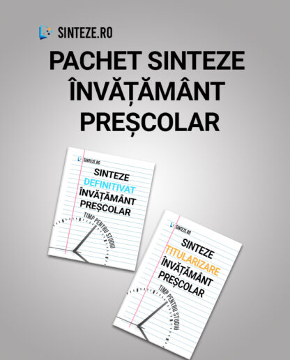 Pachet sinteze definitivat + titularizare învățământ preșcolar